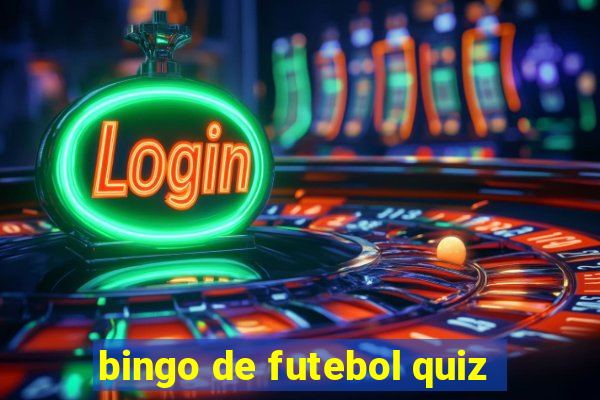 bingo de futebol quiz